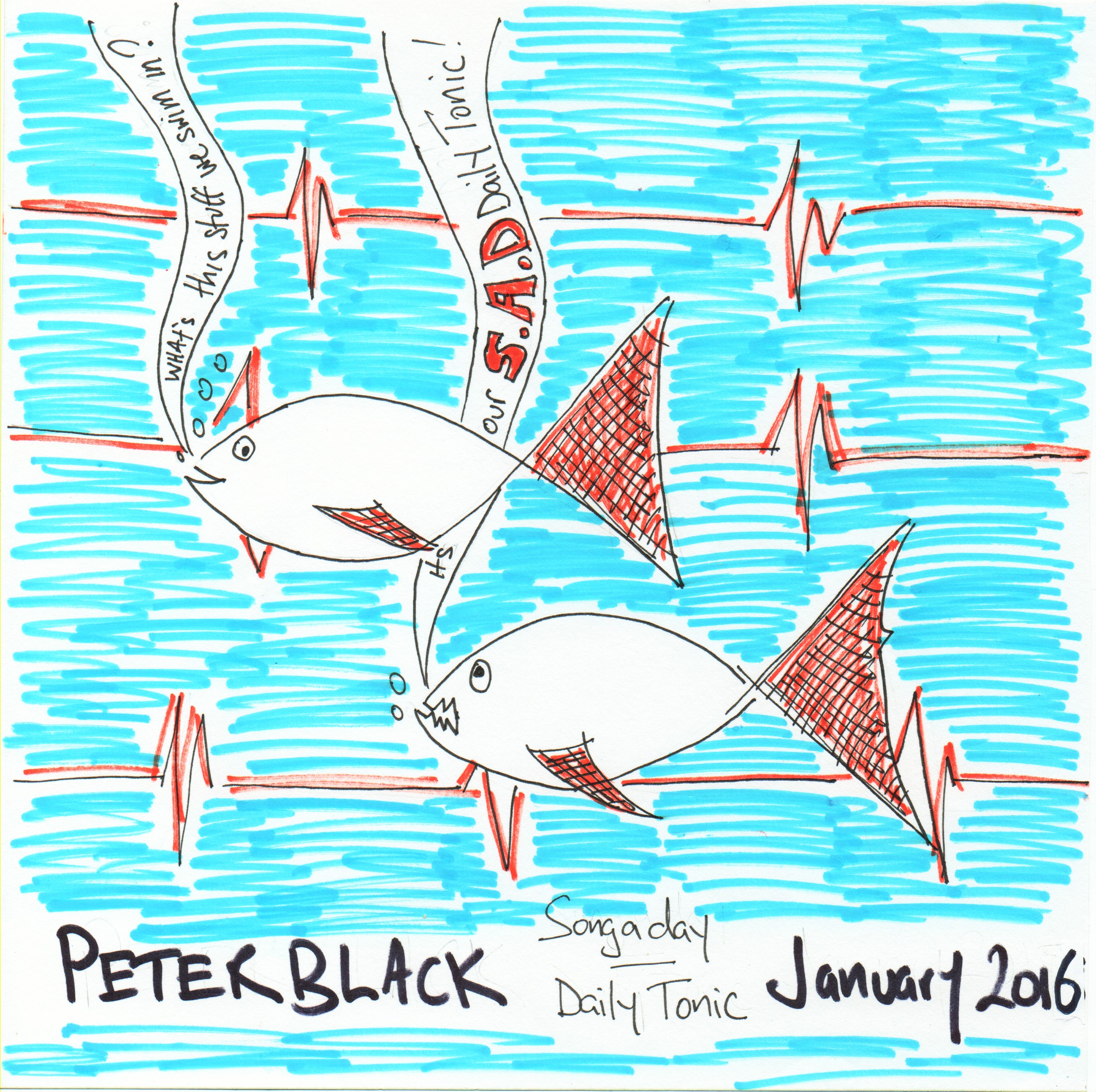 Peter 'Blackie' Black - SONG A DAY / January 2016